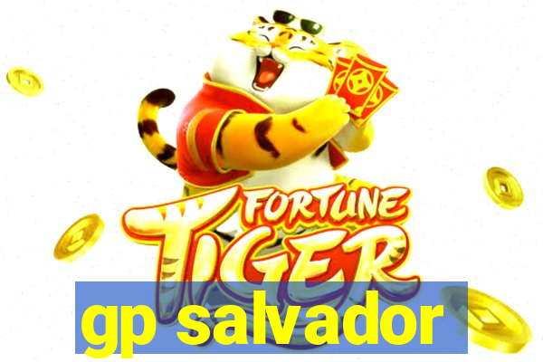 gp salvador